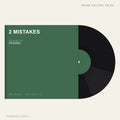 2 Mistakes - Holiday (placeholder, photograph to follow)