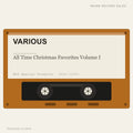 Various - All Time Christmas Favorites Volume I (placeholder, photograph to follow)