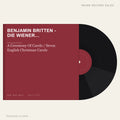 Benjamin Britten - Die Wiener Sängerknaben, Osian Ellis - A Ceremony Of Carols / Seven English Christmas Carols (placeholder, photograph to follow)