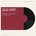 The CSU Chamber Singers, The CSU Brass Choir - Christmas At Colorado State University, Vol. 2 (placeholder, photograph to follow)