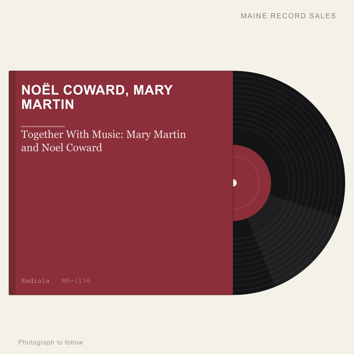 Noël Coward, Mary Martin - Together With Music: Mary Martin and Noel Coward (placeholder, photograph to follow)