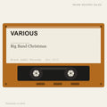 Various - Big Band Christmas (placeholder, photograph to follow)